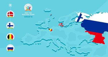 Ilustración de vector del campeonato de fútbol europeo 2020 del grupo b con un mapa de europa y la bandera de los países resaltados que calificaron para la etapa final y el signo del logotipo sobre fondo azul