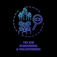 Try job shadowing and volunteering concept icon vector