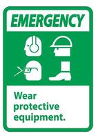 Emergency Sign Wear Protective Equipment With PPE vector