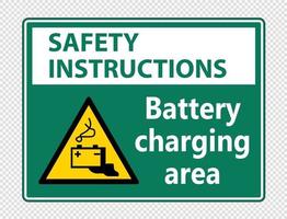 Safety instructions battery charging area Sign on transparent background vector