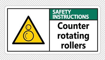 Safety instructions counter rotating rollers sign on transparent background vector