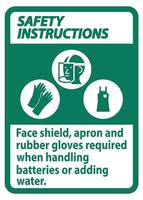 instrucciones de seguridad firmar, delantal protector facial y guantes de goma necesarios para manipular baterías o agregar agua con símbolos de ppe vector