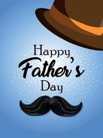 Happy fathers day realistic background with mustache and hat vector