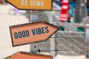Signpost with the phrase good vibes in Rio de Janeiro photo