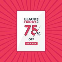 Black Friday sales banner 75 percent off Black Friday promotion 75 percent discount offer vector