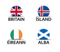 Gran Bretaña Islandia Irlanda y Escocia conjunto de cuatro pegatinas británicas islandés irlandesas y escocesas iconos simples con banderas aisladas sobre un fondo blanco vector