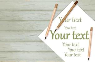 Vector background image on a wood background with a sheet of paper and a pencil for writing