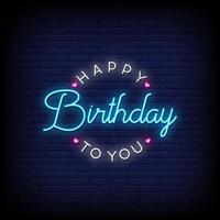 Happy Birthday To You Neon Signs Style Text Vector