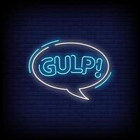 Gulp Neon Signs Style Text Vector