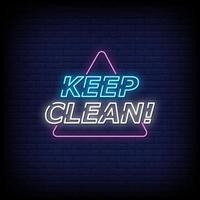 Keep Clean Neon Signs Style Text Vector