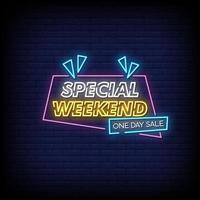 Special Weekend Neon Signs Style Text Vector