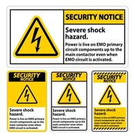 Security Notice Severe shock hazard sign on white background vector