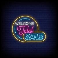 Welcome Total Sale Neon Signs Style Text Vector