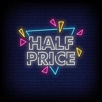 Half Price Neon Signs Style Text Vector