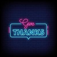 Give Thanks Neon Signs Style Text Vector