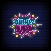 Hurry Up Neon Signs Style Text Vector