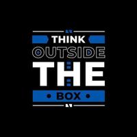 Think outside the box modern quotes t shirt design vector