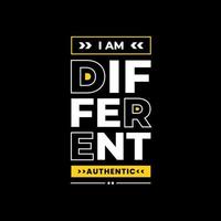 I am different modern quotes t shirt design vector