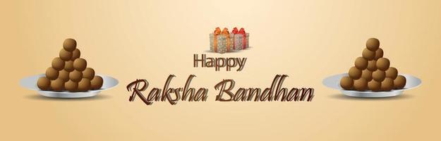 Realistic creative gifts and sweet for happy raksha bandhan background vector