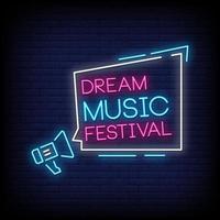 Dream Music Festival Neon Signs Style Text Vector