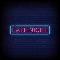 Late Night Neon Signs Style Text Vector