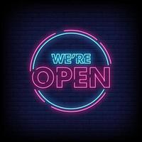 We are Open Neon Signs Style Text Vector