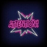 Attention Neon Signs Style Text Vector