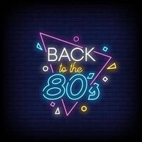 Back to the 80s Neon Signs Style Text Vector