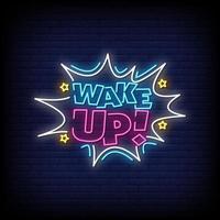 Wake Up Neon Signs Style Text Vector