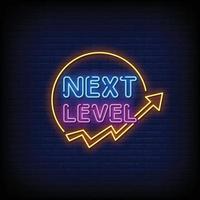 Next level Neon Signs Style Text Vector