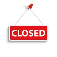 Closed Sign on white vector