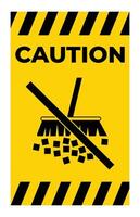 Caution Label Avoid Creating Dust vector