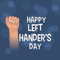 Vector illustration of a Background for Happy Left Handers Day