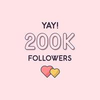 Yay 200k Followers celebration Greeting card for 200000 social followers vector