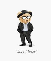 stay classy slogan with beat toy in formal suit illustration vector