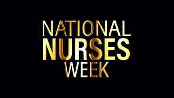 NATIONAL NURSES WEEK golden text  banner loop isolated video