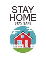 Stay Home Stay Safe poster  awareness social media campaign and coronavirus prevention vector