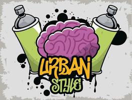 cartel de estilo urbano de graffiti con botella de spray de pintura y cerebro vector
