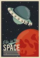 life in the space poster with ufo flying vector