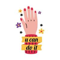 Girl power u can do it hand vector design