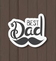 Fathers Day Background Best Dad vector