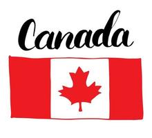 Canadá bandera dibujada a mano, con hoja de arce y letras de caligrafía ilustración vectorial aislado sobre fondo blanco. vector