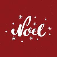Merry Christmas Calligraphic Lettering Noel. Typographic Greetings Design. Calligraphy Lettering for Holiday Greeting. Hand Drawn Lettering Text Vector illustration