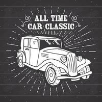 Classic car vintage label, Hand drawn sketch, grunge textured retro badge, typography design t-shirt print, vector illustration on chalkboard background