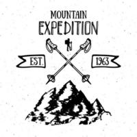 Mountain expedition vintage label retro badge. Hand drawn textured emblem outdoor hiking adventure and mountains exploring, Extreme sports, grunge hipster design, typography print vector illustration