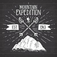 Mountain expedition vintage label retro badge. Hand drawn textured emblem outdoor hiking adventure and mountains exploring, Extreme sports, grunge hipster design, typography print vector illustration