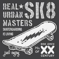 T-shirt typography design, skateboard printing graphics, typographic skateboarding vector illustration, Urban skaters graphic design for label or t-shirt print, Badge, Applique