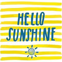 Lettering romantic summer quote hello sunshine. Hand drawn Sketch typographic design sign, Vector Illustration on color lines background