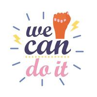 we can do it feminism lettering flat style icon vector