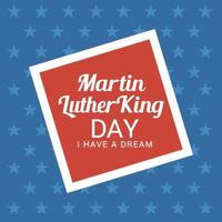 Vector illustration of a Background for Martin Luther King Day